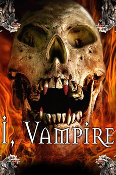 ‎I, Vampire (2000) directed by Ted Nicolaou, Denice Duff et al ...