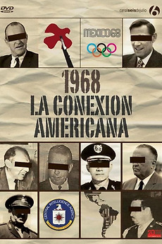 1968: The American Connection (2008) directed by Carlos Mendoza • Film ...