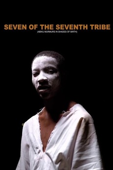 ‎Seven the Seventh Tribe (2021) directed by Anuoluwapo Sangokunle ...