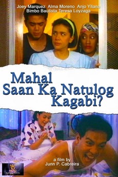 ‎Mahal... saan ka natulog kagabi? (1992) • Film + cast • Letterboxd