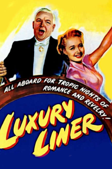 ‎Luxury Liner (1948) directed by Richard Whorf • Reviews, film + cast