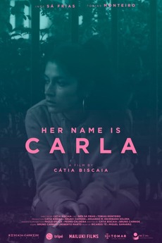 ‎Her Name is Carla (2021) directed by Cátia Biscaia • Reviews, film ...