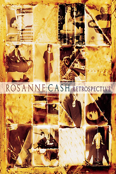 ‎Rosanne Cash: Retrospective (1989) • Film + cast • Letterboxd