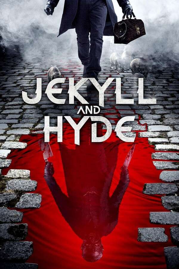 Jekyll and Hyde (2021) directed by Steve Lawson • Reviews, film +