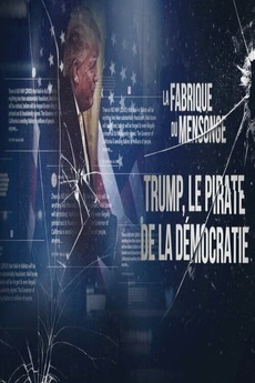 Trump le pirate de la dmocratie