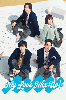 My Love Mix-Up! (2021) directed by Shogo Kusano, Tadaaki Horai