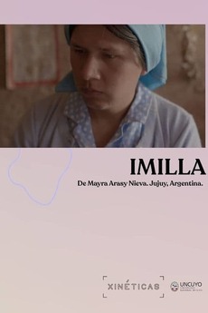 ‎Imilla (2018) directed by Mayra Arasy Nieva • Reviews, film + cast ...