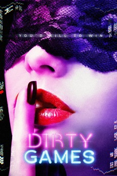 ‎Dirty Games (2022) directed by Jack Ayers • Reviews, film + cast