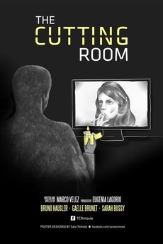 ‎The Cutting Room (2014) directed by Marco Vélez Esquivia • Film + cast ...