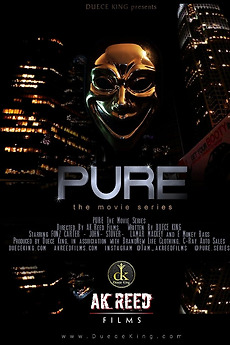 ‎Pure (2018) directed by Amire K Reed • Reviews, film + cast • Letterboxd