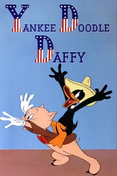 ‎Yankee Doodle Daffy (1943) directed by Friz Freleng • Reviews, film