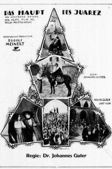 ‎Das Haupt des Juarez (1920) directed by Johannes Guter • Film + cast