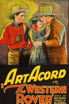 ‎The Western Rover (1927) directed by Albert S. Rogell • Film + cast ...