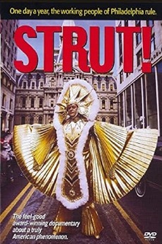 ‎Strut! (2001) directed by Max L. Raab • Film + cast • Letterboxd