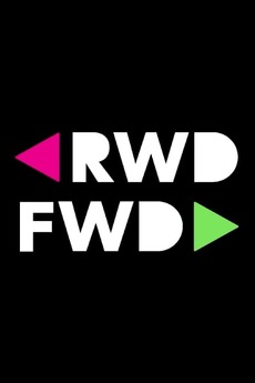 ‎Rwd/Fwd (2016) directed by Teddy Nygh • Reviews, film + cast • Letterboxd
