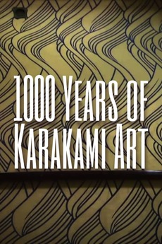 ‎1000 Years of Karakami Art (2005) • Film + cast • Letterboxd