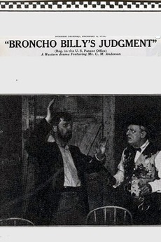 Broncho Billy's Judgment (1914) directed by Gilbert M. Anderson • Film