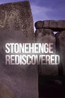 ‎Stonehenge Rediscovered • Film + cast • Letterboxd