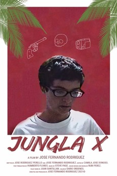 ‎JUNGLE X (2022) directed by Jose Fernando Rodriguez • Film + cast