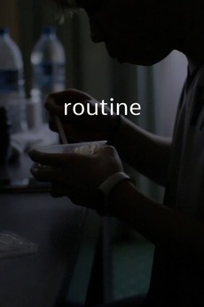Routine (2021) directed by Harrison Yap • Reviews, film + cast ...