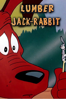 Lumber Jack-Rabbit (1953) directed by Chuck Jones • Reviews, film ...