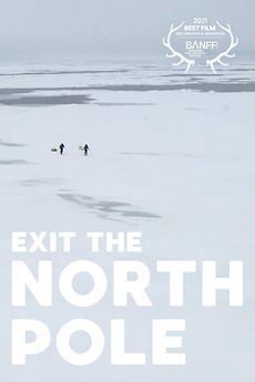 ‎Exit the north pole (2022) • Reviews, film + cast • Letterboxd