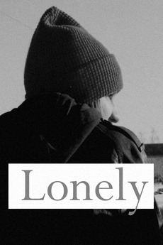‎Lonely (2022) directed by Robyn Zabukovec • Reviews, film + cast