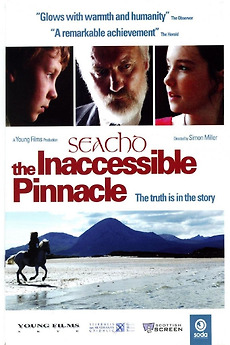The Inaccessable Pinacle Seachd: The Inaccessible Pinnacle (2007) directed by Simon Miller ...
