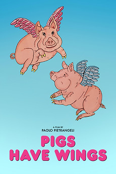 Pigs Have Wings (1977) directed by Paolo Pietrangeli • Reviews ...