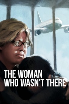 ‎The Woman Who Wasn't There (2012) directed by Angelo Guglielmo