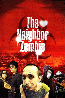 ‎The Neighbor Zombie (2010) directed by Hong Seo-baek, Oh Young-Doo et