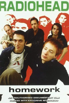 ‎Radiohead | Homework: An Unauthorized Documentary (2003) • Reviews ...