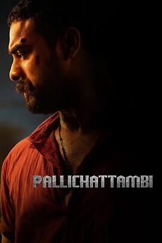Pallichattambi 2026 Directed By Dijo Jose Antony Reviews Film Pallichattambi 2026 Directed By Dijo Jose Antony Reviews Film