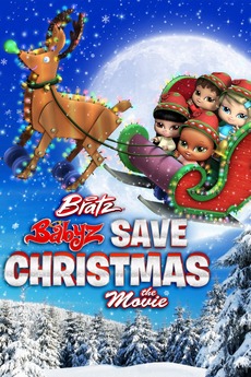 ‎Bratz Babyz Save Christmas (2008) directed by Phil Weinstein • Reviews