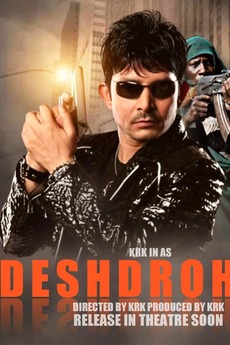 Deshdrohi 2 directed by Kamaal Rashid Khan • Reviews, film + cast