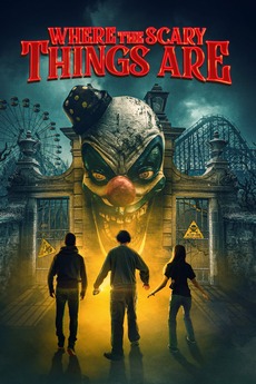 Where the Scary Things Are (2022) directed by B. Harrison Smith ...