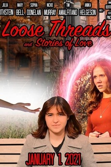 ‎Loose Threads and Stories of Love (2021) directed by Jacqueline ...