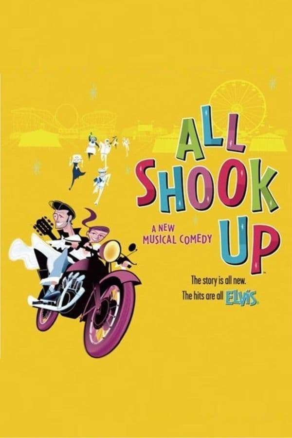 All Shook Up (2005) directed by Christopher Ashley • Reviews