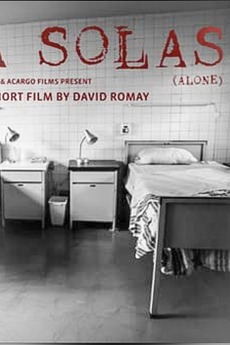 A Solas (2009) directed by David R. Romay • Film + cast • Letterboxd