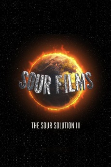 The Sour Solution III (2022) directed by Gustav Tønnesen • Reviews