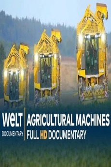 ‎Agricultural Machines- Field Giants in Action (2020) • Film + cast ...