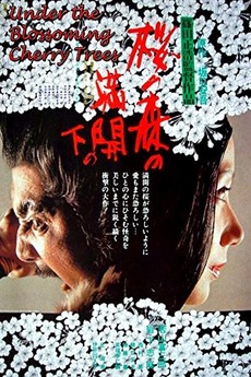 Under the Blossoming Cherry Trees (1975) directed by Masahiro