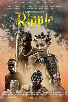 Ripple (2019) directed by Ndi Neville Tangem • Film + cast • Letterboxd