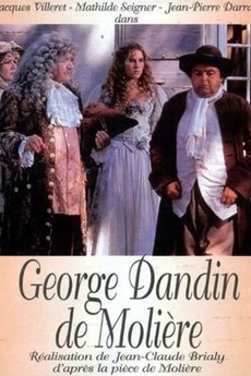 Dandin de Molière (1997) directed by JeanClaude Brialy • Film