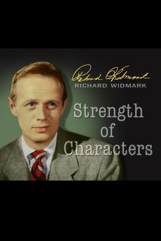 ‎Richard Widmark: Strength of Characters (2000) • Reviews, film + cast