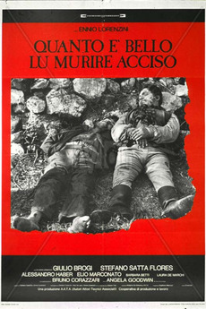 Quanto è bello lu murire acciso