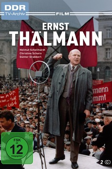 ‎Ernst Thälmann (1986) directed by Georg Schiemann, Ursula Bonhoff ...