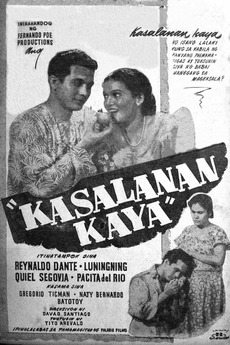 ‎Kasalanan Kaya (1947) directed by Davao Santiago • Film + cast ...