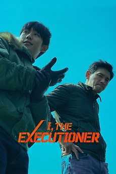 ‎I, The Executioner (2024) directed by Ryoo Seung-wan • Reviews, film ...