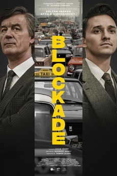 Blockade (2022) directed by Ádám Tősér • Reviews, film + cast • Letterboxd